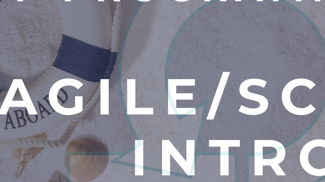 AGILE / SCRUM INTRO lecture II